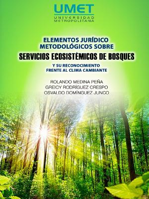 Portada del documento Elementos jurídico metodológicos sobre servicios ecosistémicos de bosques y su reconocimiento frente al clima cambiante   