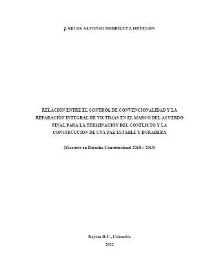 Portada del documento Relación entre el control de convencionalidad y la reparación integral de víctimas en el marco del acuerdo final para la terminación del conflicto y la construcción de una paz estable y duradera