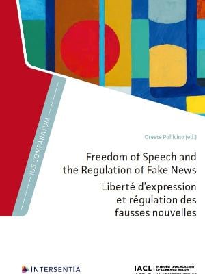 Portada del documento Freedom of Speech and the Regulation of Fake News