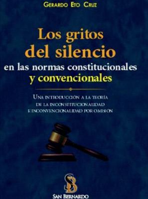 Portada del documento Los gritos del silencio en las normas constitucionales y convencionales