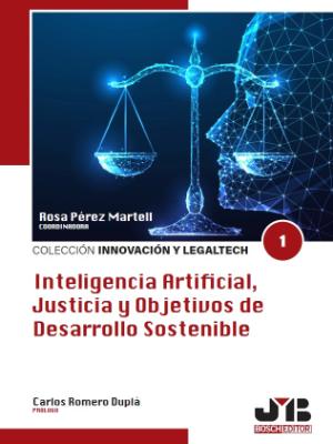Portada del documento Inteligencia artificial, justicia y objetivos de desarrollo sostenible