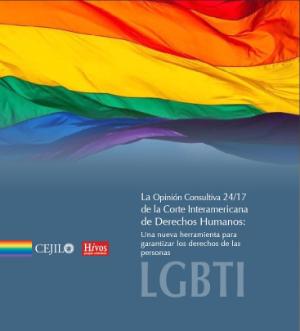 Portada de La Opinión Consultiva 24/17 de la Corte Interamericana de Derechos Humanos: Una nueva herramienta para garantizar los derechos de las personas LGTBI