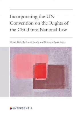 Portada de Incorporating the UN Convention on the Rights of the Child into National Law