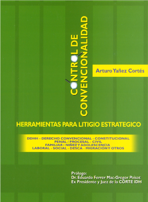 Portada de Control de Convencionalidad: Herramientas para Litigio Estratégico