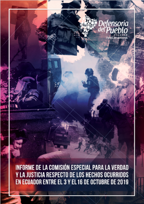 Portada de Informe de la Comisión Especial para la Verdad y la Justicia respecto de los hechos ocurridos en Ecuador entre el 3 y el 16 de octubre de 2019