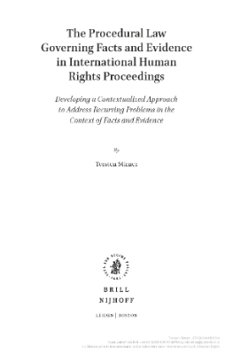 Portada de The procedural law governing facts and evidence in International human rights proceedings: Developing a contextualized approach to address recurring problems in the context of facts and evidence