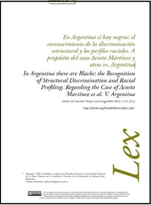 Portada de En Argentina sí hay negros: el reconocimiento de la discriminación estructural y los perfiles raciales. A propósito del Caso Acosta Martínez y otros Vs. Argentina