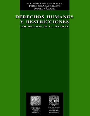 Portada de Derechos humanos y restricciones: Los dilemas de la justicia