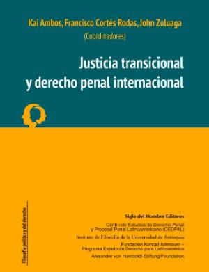 Portada de Justicia Transicional y Derecho Penal Internacional