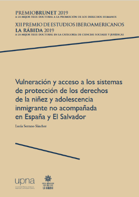 Portada de Vulneración y acceso a los sistemas de protección de los derechos de la niñez y adolescencia inmigrante no acompañada en España y El Salvador