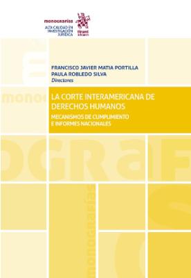 Portada de La Corte Interamericana de Derechos Humanos: Mecanismos de cumplimiento e informes nacionales 