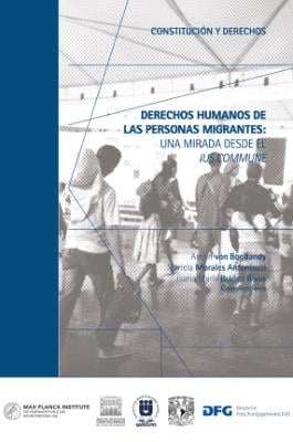 Portada de Derechos humanos de las personas migrantes: Una mirada desde el ius commune