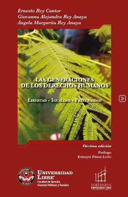 Portada de Las Generaciones de los derechos humanos: Libertad, igualdad, fraternidad