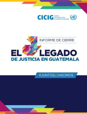 Portada de El legado de justicia en Guatemala: Informe de cierre