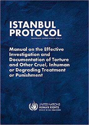 Portada de Istanbul protocol: Manual in the effective investigation and documentation of torture and other cruel, inhuman or degrading treatment or punishment