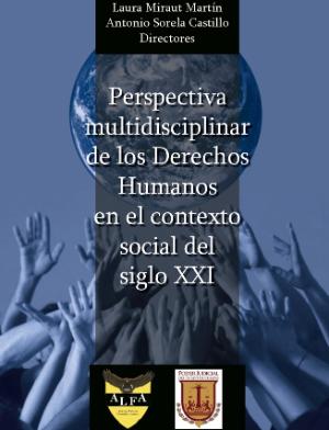 Portada de Perspectiva multidisciplinar de los Derechos Humanos en el contexto social del siglo XXI