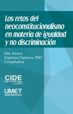 Portada de Los Retos del Neoconstitucionalismo en Materia de Igualdad y No Discriminación