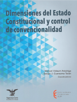 Portada de Dimensiones del Estado Constitucional y control de convencionalidad