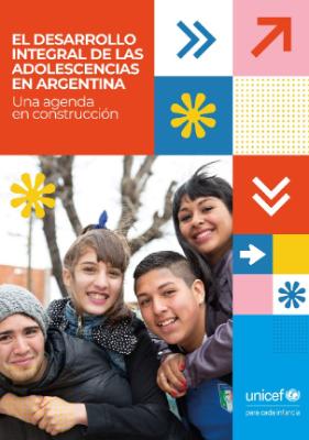 Portada de El desarrollo integral de las adolescencias en Argentina: Una agenda en construcción