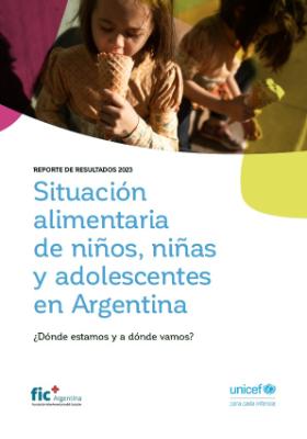 Portada de Situación alimentaria de niños, niñas y adolescentes en Argentina: ¿Dónde estamos y a dónde vamos?