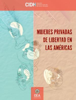 Portada de Mujeres privadas de libertad en las Américas