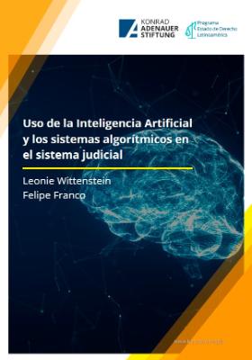 Portada de Uso de la Inteligencia Artificial y los sistemas algorítmicos en el sistema judicial