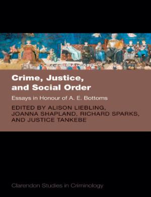 Portada de Crime, Justice, and Social Order: Essays in Honour of A. E. Bottoms