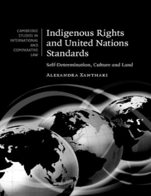 Portada de Indigenous Rights and United Nations Standards: Self-Determination, Culture and Land