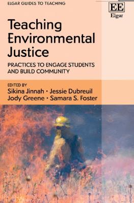 Portada de Teaching environmental justice: Practices to engage students and build community