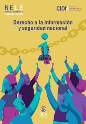 Portada de Derecho a la información y seguridad nacional: Relatoría especial para la libertad de expresión de la Comisión Interamericana de Derechos Humanos