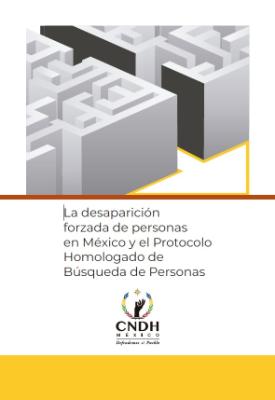 Portada de La desaparición forzada de personas en México y el Protocolo Homologado de Búsqueda de Personas