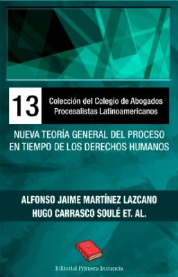 Portada de Nueva teoría general del proceso en tiempo de los derechos humanos