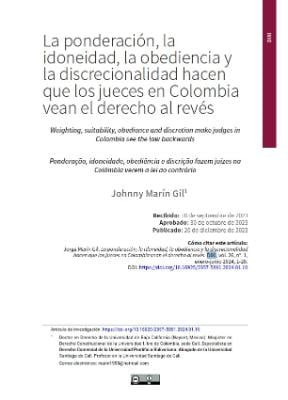 Portada de La ponderación, la idoneidad, la obediencia y la discrecionalidad hacen que los jueces en Colombia vean el derecho al revés