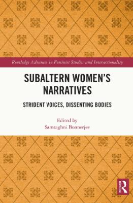 Portada de Subaltern women’s narratives: Strident voices, dissenting bodies