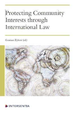 Portada de Protecting community interests through international law