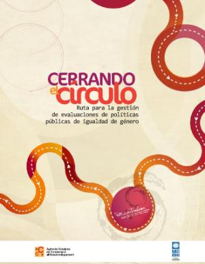 Portada de Cerrando el círculo: La ruta para la gestión de evaluaciones de políticas públicas de igualdad de género