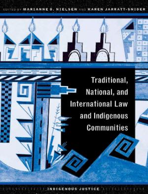 Portada de Traditional, national, and international law and indigenous communities