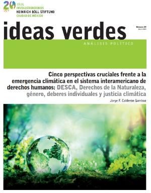 Portada de Cinco perspectivas cruciales frente a la emergencia climática en el sistema interamericano de derechos humanos: DESCA, Derechos de la Naturaleza, género, deberes individuales y justicia climática