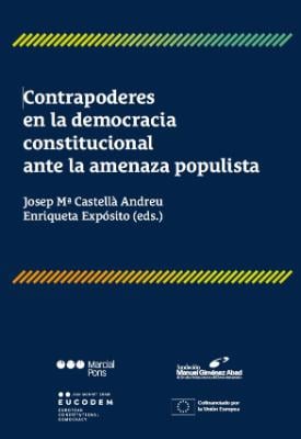 Portada de Contrapoderes en la democracia constitucional ante la amenaza populista