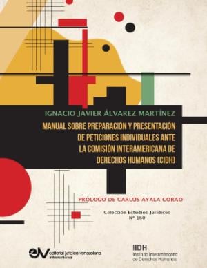 Portada de Manual sobre preparación y presentación de peticiones individuales ante la Comisión Interamericana de Derechos Humanos (CIDH)