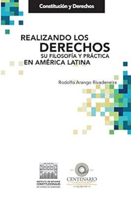 Portada de Realizando los derechos su filosofía y práctica en América Latina