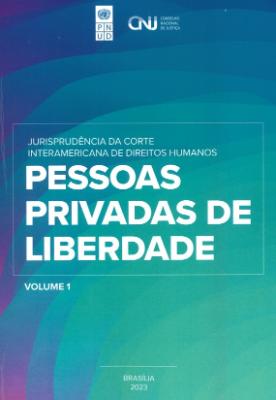 Portada de Jurisprudencia da Corte Interamericana de Direitos Humanos: Pessoas privadas de liberdade