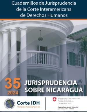 Portada de Cuadernillo de Jurisprudencia de la Corte Interamericana de Derechos Humanos N° 35: Jurisprudencia sobre Nicaragua