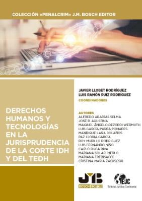 Portada de Derechos Humanos y tecnologías en la jurisprudencia de la Corte IDH y del TEDH