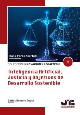 Portada de Inteligencia artificial, justicia y objetivos de desarrollo sostenible