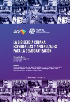 Portada de La disidencia cubana: Experiencias y aprendizajes para la democratización