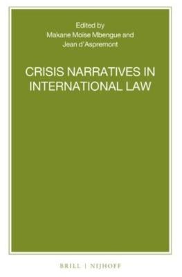 Portada de Crisis Narratives in International Law