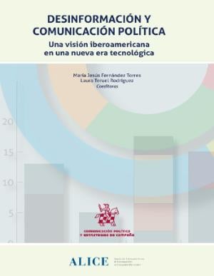 Portada de Desinformación y comunicación política: Una visión iberoamericana en una nueva era tecnológica
